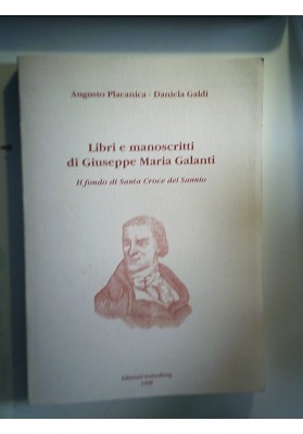 Libri e manoscritti di Giuseppe Maria Galanti. Il fondo di Santa Croce del Sannio