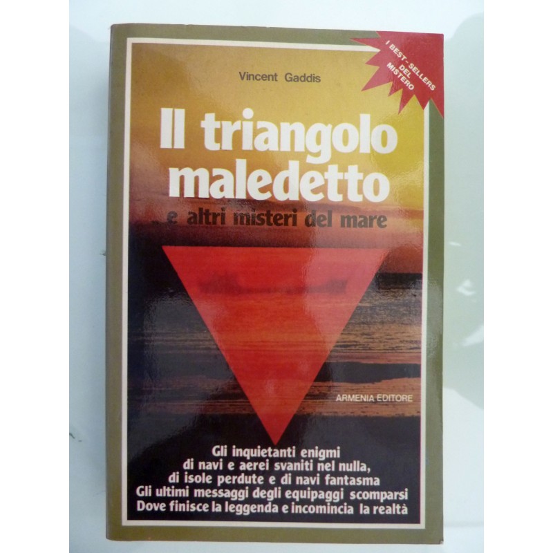 IL TRIANGOLO MALEDETTO E ALTRI MISTERI DEL MARE