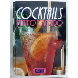 COCKTAILS DI TUTTO IL MONDO