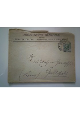Busta Viaggiata "ASSOCIAZIONE GENERALE FRA GLI SPACCIATORI ALL'INGROSSO DELLE PRIVATIVE"