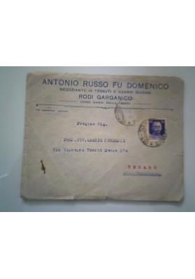 Busta Viaggiata "ANTONIO RUSSO FU DOMENICO NEGOZIANTE IN TESSUTI - RODI GARGANICO" 1932