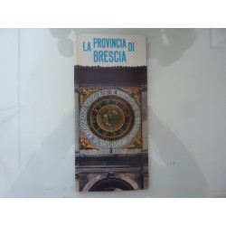 LA PROVINCIA DI BRESCIA