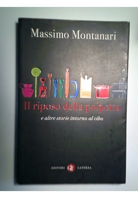 IL RIPOSO DELLA POLPETTA E ALTRE STORIE INTORNO AL CIBO