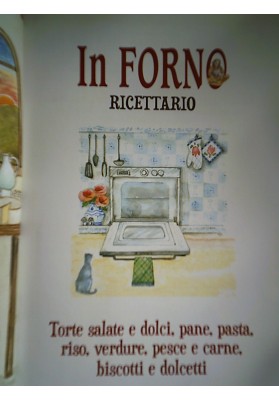 IN FORNO IL RICETTARIO