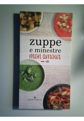ZUPPE E MINESTRE MON AMOUR