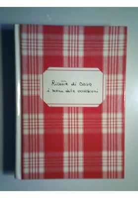RICETTE DI CASA  i menu delle occasioni