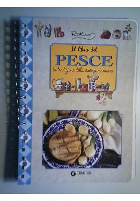 Il libro del PESCE  la tradizione della cucina marinara