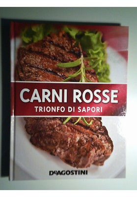 CARNI ROSSE TRIONFO DI SAPORI