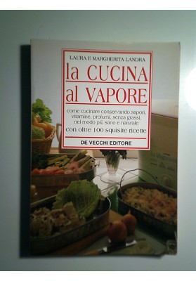 LA CUCINA A VAPORE