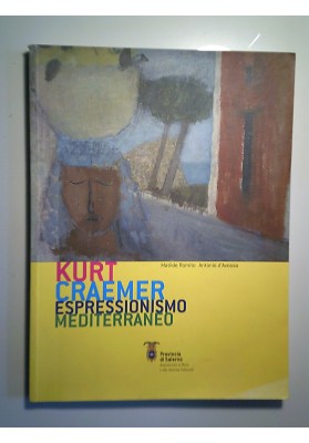 KURT CRAEMER E L'ESPRESSIONISMO MEDITERRANEO