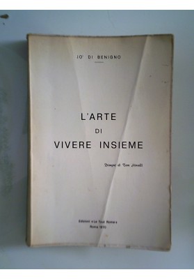 L'ARTE DI VIVERE INSIEME