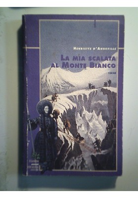 I Licheni LA SCALATA AL MONTE BIANCO 1838 Traduzione di Sergio Atzeni