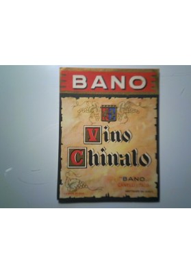 Etichetta "BANO VINO CHINATO CANELLI ITALIA"