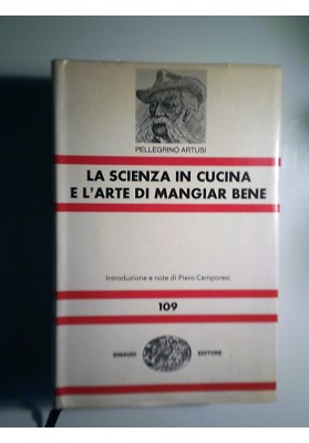 LA SCIENZA IN CUCINA E L'ARTE DI MANGIAR BENE