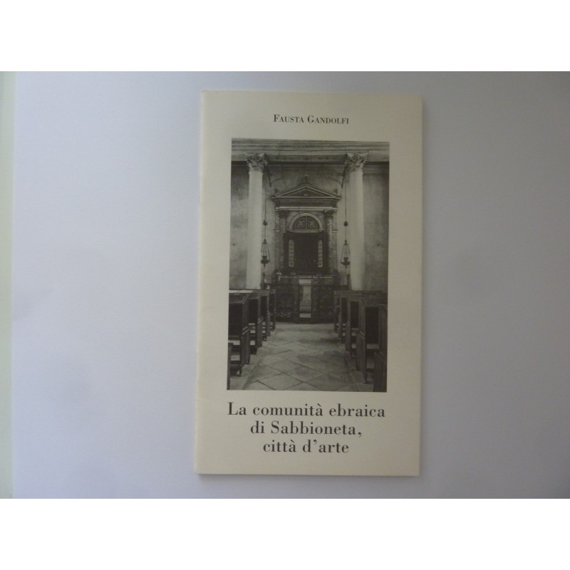 La comunità ebraica di Sabbioneta, città d'arte