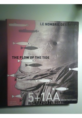 5+1AA. Le nombril des reves - Il silenzio del sottomarino - The Flow of the Tide.