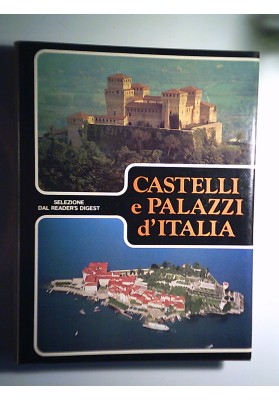 CASTELLI E PALAZZI D'ITALIA