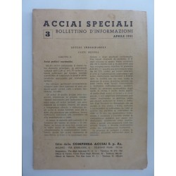 ACCIAI SPECIALI BOLLETTINO D' INFORMAZIONI 3, APRILE 1951