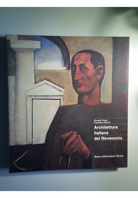 ARCHITETTURA ITALIANA DEL NOVECENTO
