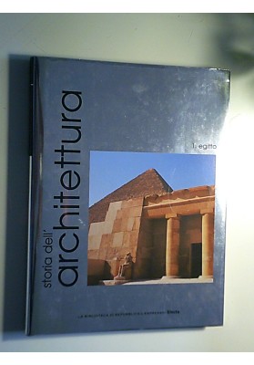 Storia dell'Architettura, 1 EGITTO