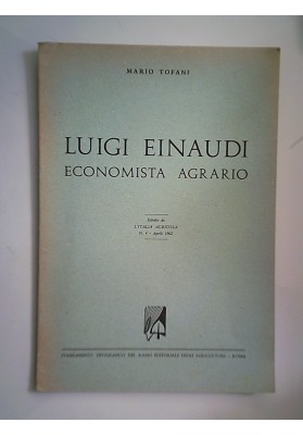 LUIGI EINAUDI ECONOMISTA AGRARIO