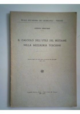 IL CALCOLO DEL'UTILE DEL BESTIAME NELLA MEZZADRIA TOSCANA