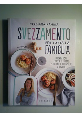SVEZZAMENTO PER TUTTA LA FAMIGLIA