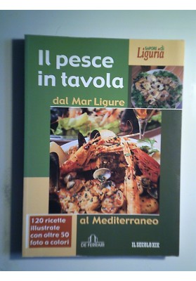 Il pesce in tavola dal Mar Ligure