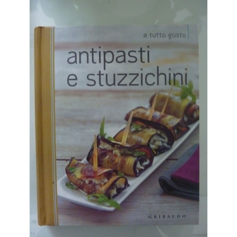 ANTIPASTI E STUZZICHINI