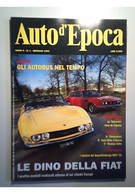 AUTO D'EPOCA Anno X N. 1 Gennaio 1993 LE DINO DELLA FIAT
