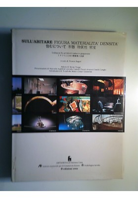 SULL'ABITARE FIGURA MATERIALITA' DENSITA'