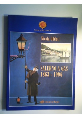 SALERNO A GAS 1863 - 1996