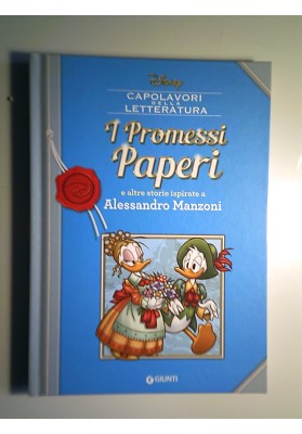 Disney I PROMESSI PAPERI e altre storie ispirate a Alessandro Manzoni