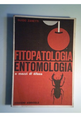 FITOPATOLOGIA ENTOMOLOGIA E MEZZI DI DIFESA