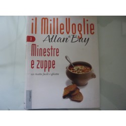 l Mille Voglie  MINESTRE E ZUPPE 121 ricette facili