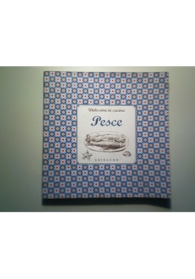 Utilissimi in cucina Pesce