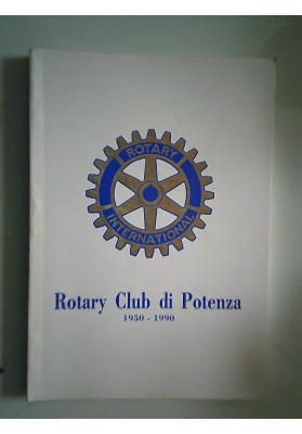 Rotary Club di Potenza 1950 - 1990