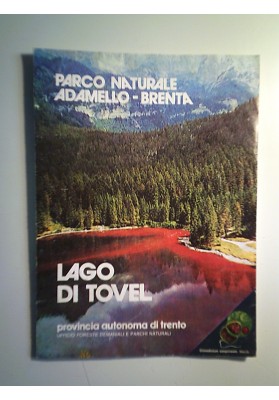 PARCO NATURALE ADAMELLO - BRENTA LAGO DI TOVEL
