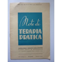 NOTE DI TERAPIA PRATICA  LABORATORIO CHIMICO - FARMACEUTICO COMM. DOTT. G. BORROMEO  Milano Anno XXII, N.° 3 - 4  Marzo Aprile 1