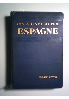 LES GUIDES BLEUS ESPAGNE