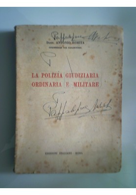 LA POLIZIA GIUDIZIARIA ORDINARIA E MILITARE