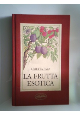 LA FRUTTA ESOTICA