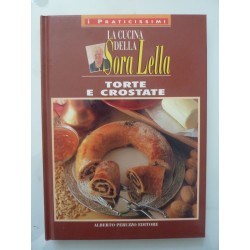 La Cucina della Sora Lella TORTE E CROSTATE