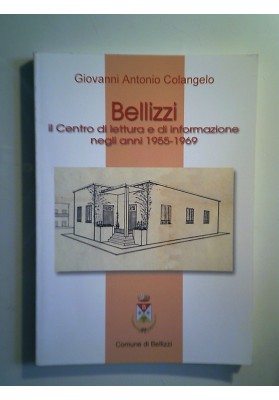 BELLIZZI Il Centro di lettura e di informazione negli anni 1955 - 1969