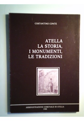 ATELLA, LA STORIA, I MONUMENTI, LE TRADIZIONI