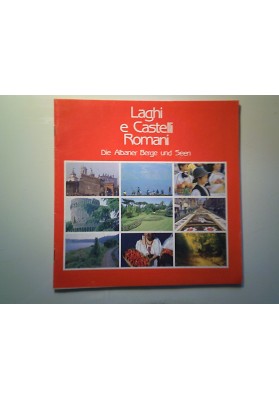 LAGHI E CASTELLI ROMANI Die Albaner Berge und Seen