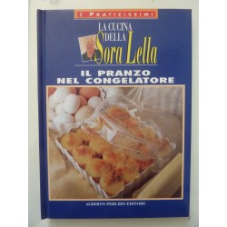 La Cucina della Sora Lella IL PRANZO NEL CONGELATORE