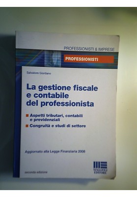 La gestione fiscale e contabile del professionista