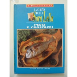 La Cucina della Sora Lella PESCI E CROSTACEI