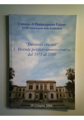 Comune di Pontecagnano Faiano Vicende politico amministrative dal 1971 al 2000